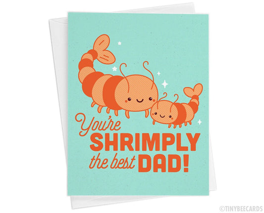 Funny Shrimp Fathers Day Card "You're Shrimply the Best Dad"